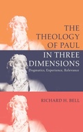 Cover: The Theology of Paul in Three Dimensions - Cascade Books