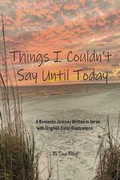 Cover: Things I Couldn't Say Until Today - BOOKBABY