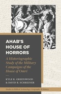 Cover: A Historiographic Study of the Military Campaigns of the House of Omri - Faithlife Corporation