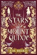 Cover: The Stars of Mount Quixx: Volume 1 - ECW Press,Canada