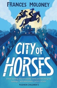 Abbildung von: City of Horses - Pushkin Children's Books