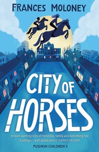 Abbildung von: City of Horses - Pushkin Children's Books