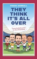 Cover: They Think It's All Over - John Blake