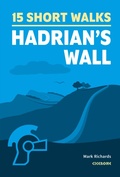 Cover: 15 Short Walks Hadrian's Wall - Cicerone Press