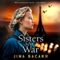 Cover: Sisters at War - Boldwood Books Ltd