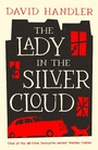 Cover: The Lady in the Silver Cloud - Head of Zeus -- an Aries Book