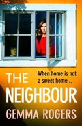Cover: The Neighbour - Boldwood Books Ltd