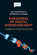 Cover: Paradoxes of Digital Disengagement - University of Westminster Press