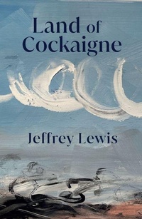 Enlarge image Cover: Land of Cockaigne - Haus Publishing
