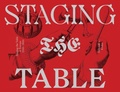 Cover: Staging the Table in Europe - 1500-1800 - Bard Graduate Center, Exhibitions Department