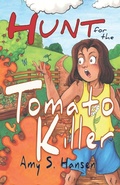 Cover: Hunt for the Tomato Killer - Bedazzled Ink Publishing Company