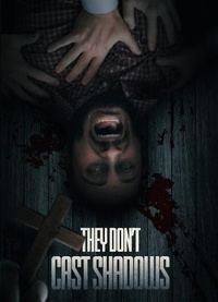 Enlarge image Cover: They Don't Cast Shadows - Bridgestone Multimedia Group