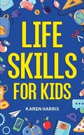 Cover: Life Skills for Kids - Spotlight Media