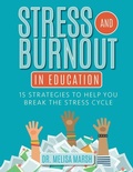 Cover: Stress and Burnout in Education - National Center for Youth Issues