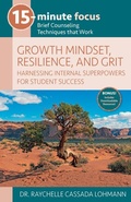 Cover: 15-Minute Focus: Growth Mindset, Resilience, and Grit - National Center for Youth Issues