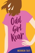 Cover: Odd Girl Roar - Merren Tait