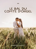 Cover: Le Bal du Comte d'Orgel - Books on Demand