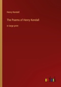 Cover: The Poems of Henry Kendall - Outlook Verlag