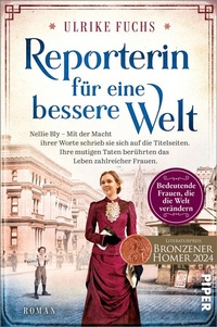 Abbildung von: Reporterin für eine bessere Welt - Piper