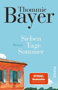 Abbildung von: Sieben Tage Sommer - Piper