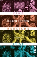 Cover: Eine redliche L&uuml;ge - Piper