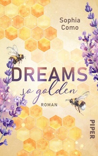 Abbildung von: Dreams so golden - Piper