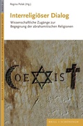 Cover: Interreligi&ouml;ser Dialog - Brill Deutschland