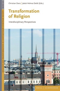 Abbildung von: Transformation of Religion - Brill | Schöningh