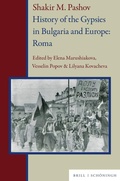 Cover: Shakir M. Pashov. History of the Gypsies in Bulgaria and Europe: Roma - Brill Deutschland GmbH