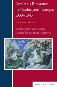 Abbildung von: Anti-Axis Resistance in Southeastern Europe, 1939-1945 - Brill | Schöningh