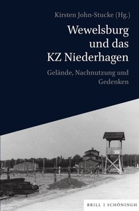 Abbildung von: Wewelsburg und das KZ Niederhagen - Brill | Schöningh