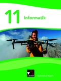 Cover: Informatik - Gymnasium Bayern Sek II / Informatik Gymnasium Bayern 11 - Buchner, C.C.