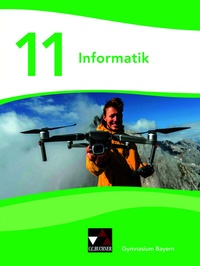 Abbildung von: Informatik - Gymnasium Bayern Sek II / Informatik Gymnasium Bayern 11 - Buchner, C.C.