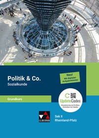 Abbildung von: Politik & Co. Sek II - Rheinland-Pfalz / Politik & Co. S II RP Sozialkunde Grundkurs - Buchner, C.C.