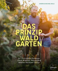 Abbildung von: Das Prinzip Waldgarten - Löwenzahn Verlag in der Studienverlag Ges.m.b.H.