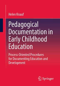 Abbildung von: Pedagogical Documentation in Early Childhood Education - Springer