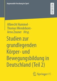 Abbildung von: Studien zur grundlegenden Körper- und Bewegungsbildung in Deutschland (Teil 2) - Springer VS
