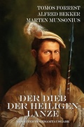 Cover: Der Dieb der Heiligen Lanze - epubli