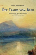 Cover: Der Traum vom Berg - Brill Deutschland