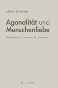 Cover: Agonalit&auml;t und Menschenliebe - Brill Deutschland