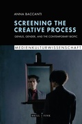 Cover: Screening the Creative Process - Brill Deutschland