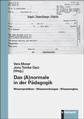 Cover: Das (A)normale in der P&auml;dagogik - Verlag Julius Klinkhardt