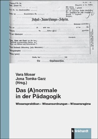 Abbildung von: Das (A)normale in der Pädagogik - Verlag Julius Klinkhardt GmbH & Co. KG