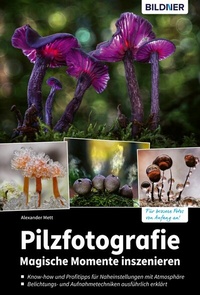 Abbildung von: Pilzfotografie - Bildner Verlag