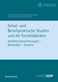 Cover: Schul- und Berufspraktische Studien und die Fachdidaktiken - Waxmann