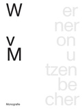 Cover: Werner von Mutzenbecher - Verlag f&uuml;r Moderne Kunst