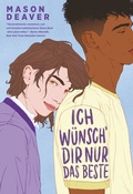 Cover: Ich w&uuml;nsch' dir nur das Beste - Zuckers&uuml;&szlig; Verlag