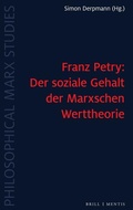 Cover: Franz Petry: Der soziale Gehalt der Marxschen Werttheorie - Brill Deutschland