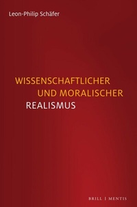 Abbildung von: Wissenschaftlicher und moralischer Realismus - Brill | mentis