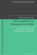 Cover: Marxismus im Spannungsfeld von Philosophie und Politik - Brill Deutschland